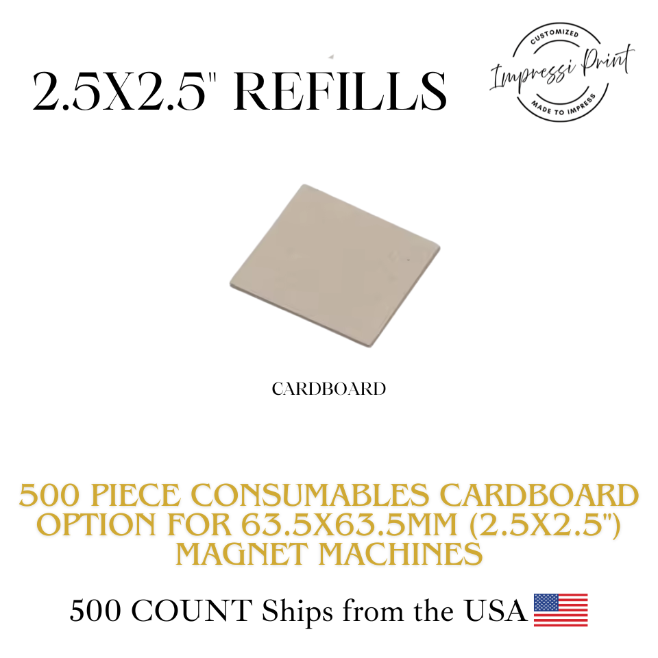 500 Cardboard Material Consumables 63.5x63.5mm (2.5x2.5") Magnet Machine.