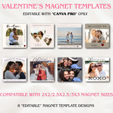 8 Valentine's Day Square (2x2/2.5x2.5/3x3) Fridge Magnet Template Designs
